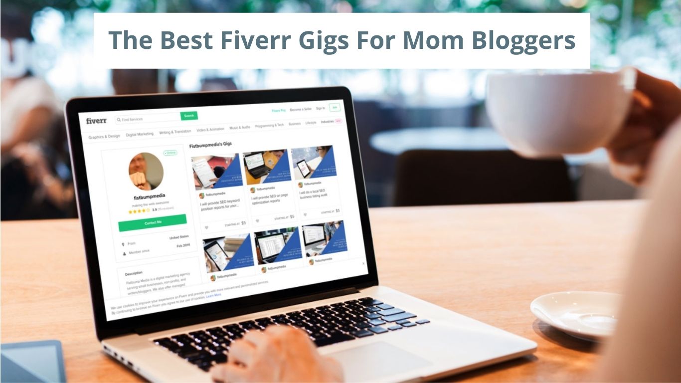 best fiverr gigs for moms