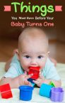Things You Must Have Before Your Baby Turns One