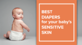 7 Best Baby Diapers To Buy In 2022 – Personalized & Genuine Review